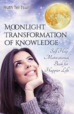 Moonlight Transformation of Knowledge