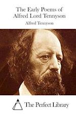 The Early Poems of Alfred Lord Tennyson