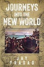 Journeys Into the New World