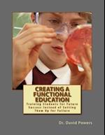 Creating a Functional Education