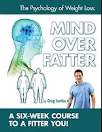 Mind Over Fatter 6 Week Course Workbook