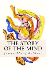 The Story of the Mind