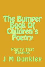 The Bumper Book Of Children's Poetry: Poetry That Rhymes 