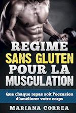 Regime Sans Gluten Pour La Musculation