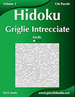 Hidoku Griglie Intrecciate - Facile - Volume 2 - 156 Puzzle