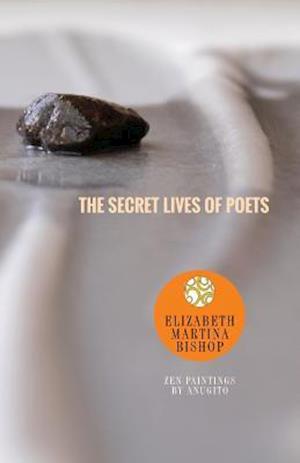 The Secret Lives of Poets