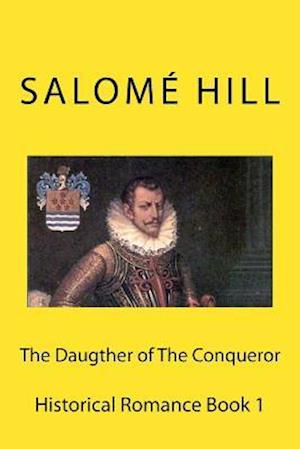 The Daugther of the Conqueror