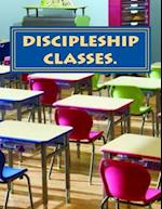 Discpliship Classes House of Freedom