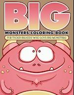 Big Monsters Coloring Book