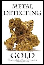 Metal Detecting Gold