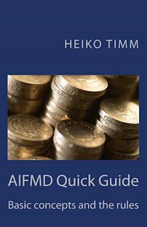 Aifmd Quick Guide