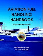 Aviation Fuel Handling Handbook