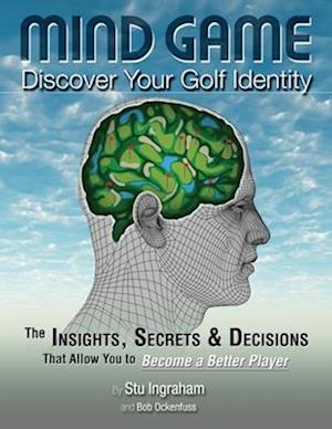 Mind Game Discover Your Golf Identity