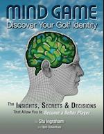 Mind Game Discover Your Golf Identity