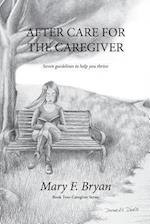 After Care for the Caregiver