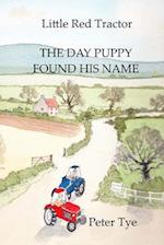 Little Red Tractor - The Day Puppy Found His Name