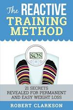 The Reactive Training Method