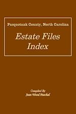 Pasquotank County, North Carolina Estate Files Index
