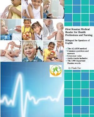 First Russian Medical Reader for Health Professions and Nursing