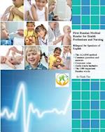 First Russian Medical Reader for Health Professions and Nursing