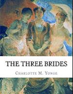 The Three Brides