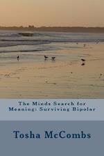 The Minds Search for Meaning