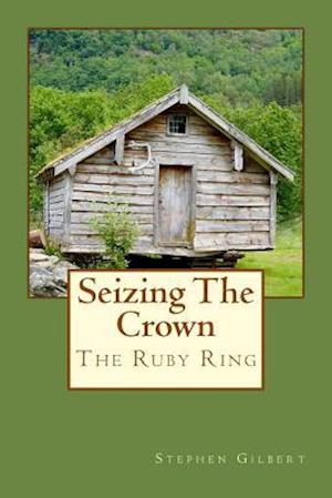 Seizing the Crown