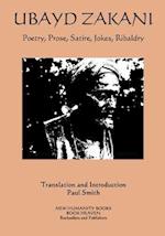 Ubayd Zakani - Poetry, Prose, Satire, Jokes, Ribaldry