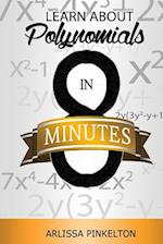 Learn about Polynomials in 8 Minutes