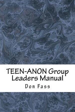 Teen-Anon Group Leaders Manual