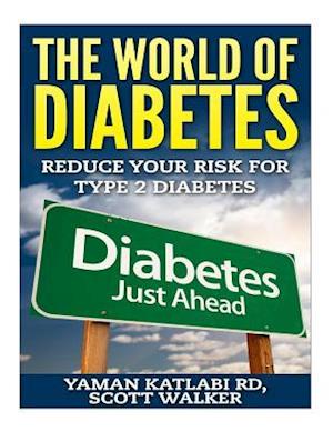 The World of Diabetes