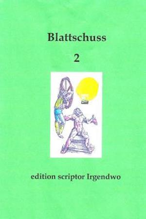 Blattschuss 2