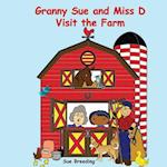 Granny Sue and Miss D Visit the Farm