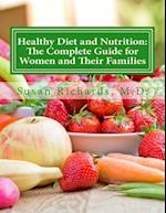Healthy Diet and Nutrition