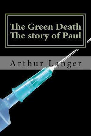 The Green Death