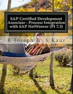SAP Certified Development Associate - Process Integration with SAP Netweaver (Pi 7.3)