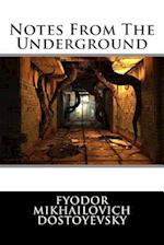 Notes from the Underground