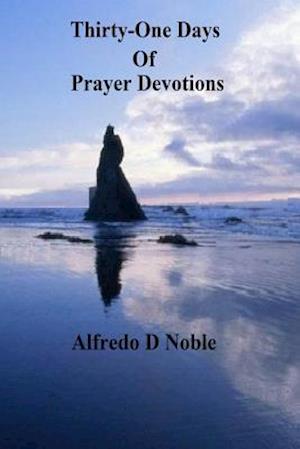 Thirty-One Days of Prayer Devotions