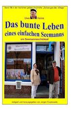 Das Bunte Leben Eines Einfachen Seemanns - Ein Seemannsschicksal