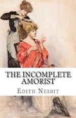 The Incomplete Amorist