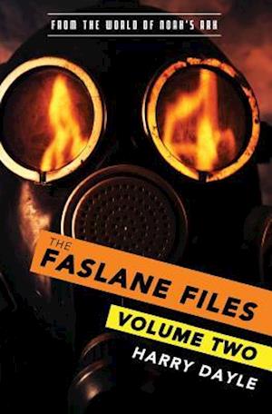 The Faslane Files: Volume Two