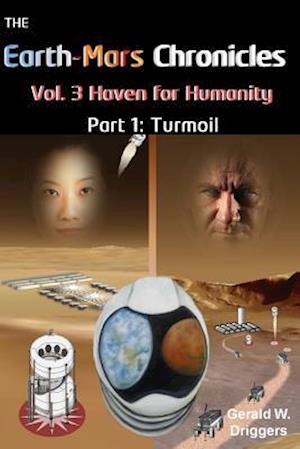 The Earth-Mars Chronicles Vol. 3 Haven for Humanity