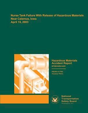 Hazardous Materials Accident Report