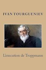 L'Execution de Troppmann