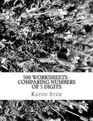 500 Worksheets - Comparing Numbers of 5 Digits