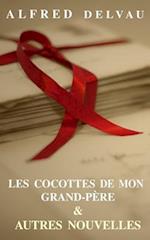 Les Cocottes de Mon Grand-Père