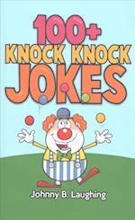 100+ Knock Knock Jokes