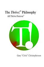 The Thrive! Philosophy