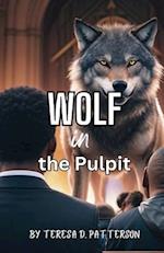 Wolf in the Pulpit