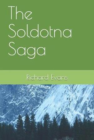 The Soldotna Saga